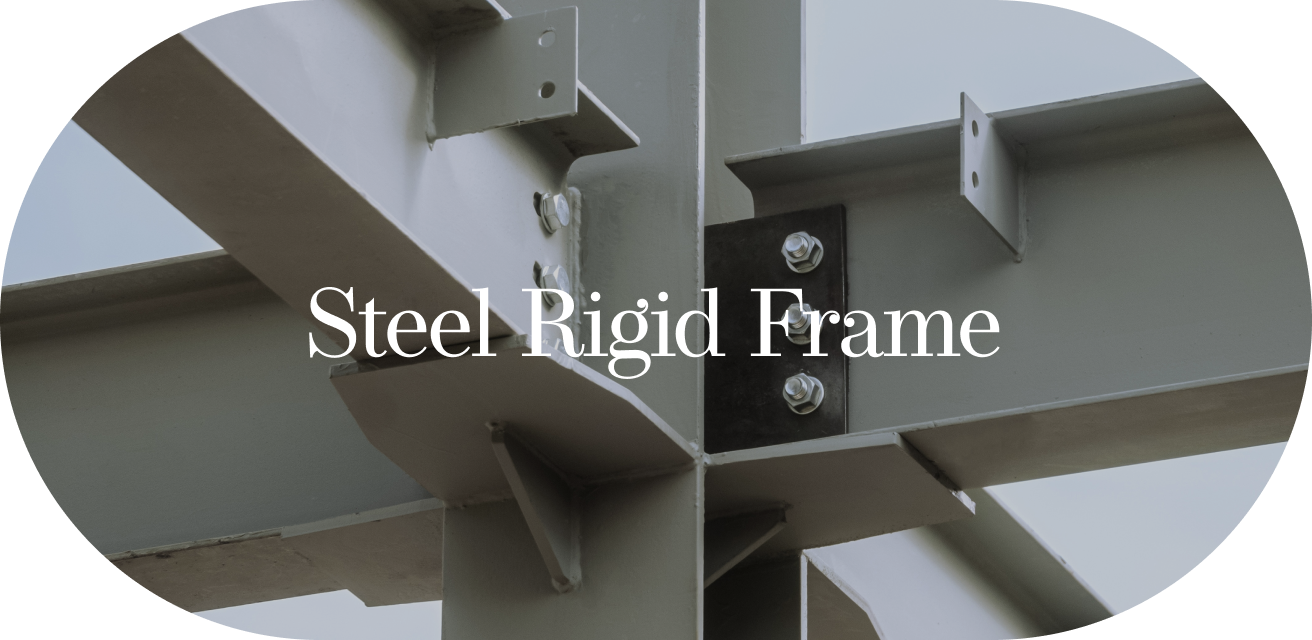 Steel Rigid Frame