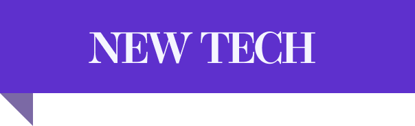 NEW TECH